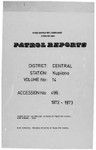 Patrol Reports. Central District, Kupiano, 1972-1973