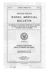 United States Naval Medical Bulletin Vol. 47, 1947