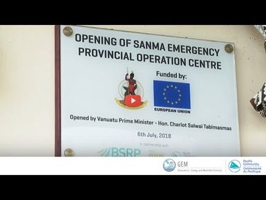 Decentralizing Disaster Response; Santo Provincial Emergency Operations Centre