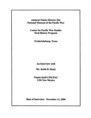 Oral History Interview with Keith Healy, November 11, 2004