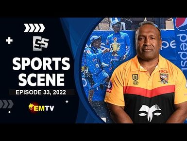 Sports Scene - Episode 33, 2022