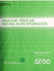 Medicare/Medicaid nursing home information, 1987-1988