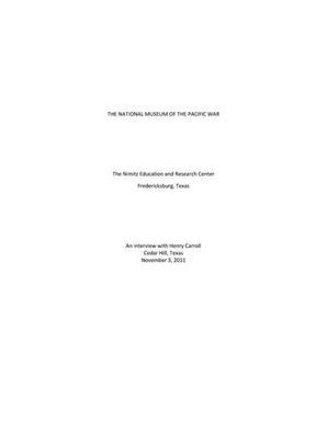 Oral History Interview with Henry Carroll, November 3, 2011