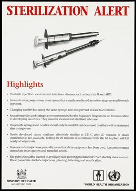 ["Two syringes with a public warning about the importance of needle sterilization to prevent the spread of diseases like AIDS; an advertisement by the Ministry of Health, Fiji and World Health Organization."]