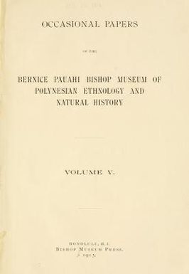 Occasional Papers of the Bernice Pauahi Bishop Museum of Polynesian Ethnology and Natural History