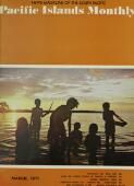 Pacific Islands Monthly Some Micronesian unity goes up in smoke (1 March 1971)