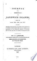 Journal of a residence in the Sandwich islands, during the years 1823, 1824, and 1825: including remarks on the manners and customs of the inhabitants; an account of Lord Byron's visit in H. M. S. Blonde