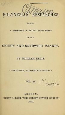 Polynesian researches during a residence of nearly eight years in the Society and Sandwich Islands