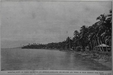 Matautu Point, on which the British and American Consulates are situated and where so much fighting took place