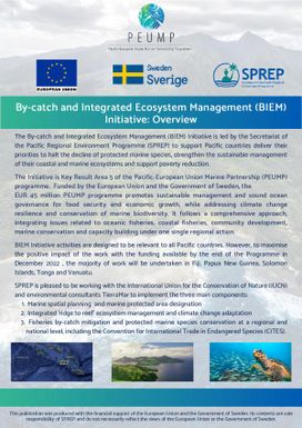 By-catch and integrated ecosystem management (BIEM) Initiative : Overview