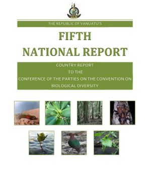 Vanuatu Fifth National Report to the Conference of the Parties on the Convention on Biological Diversity