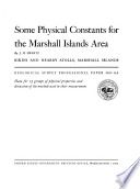 Some physical constants for the Marshall Islands area : Bikini and nearby atolls, Marshall Islands