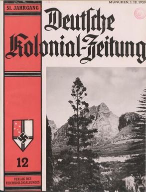 Deutsche Kolonialzeitung, 51. Jg. 1. Dezember 1939, Heft 12.