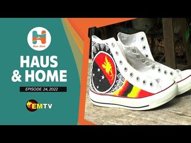 Haus & Home Ep. 24, 2022