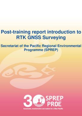 Post-training report introduction to RTK GNSS Surveying