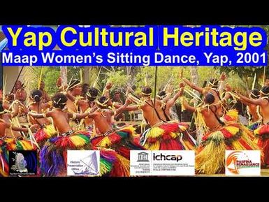 Maap Women's Sitting Dance, Yap, 2001