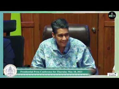 Presidential Press Conference (18 MAY 23)