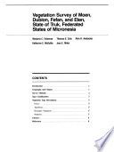 Vegetation survey of Moen, Dublon, Fefan, and Elen, State of Truk, Federated States of Micronesia