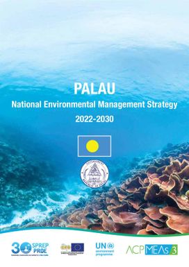 Palau: National Environment Management Strategy (NEMS) 2022-2030