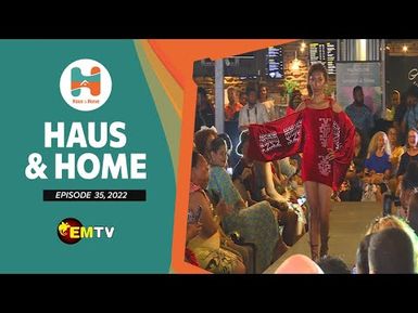 Haus & Home Ep. 35, 2022