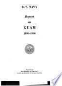 U.S. Navy report on Guam, 1899-1950