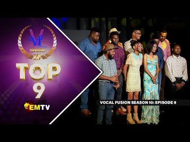 Vocal Fusion | Season 10 Episode 9 Top 9 | August, 2023