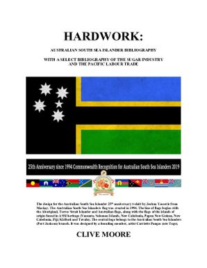 HARDWORK:
Australian South Sea Islander Bibliography