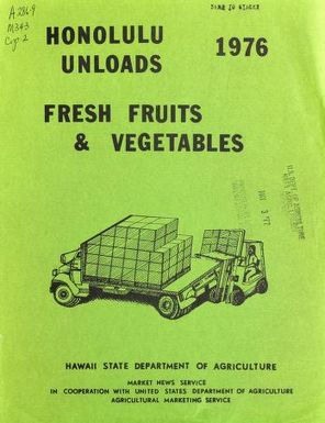 Honolulu unloads fresh fruits and vegetables