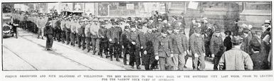 French reservists and Niue Islanders at Wellington: the men marching to the Town Hall of the southern city last week, prior to leaving for the Narrow Neck Camp at Auckland