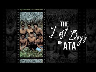 Untold Pacific History - Season 3: Ata Island Castaway Survivors