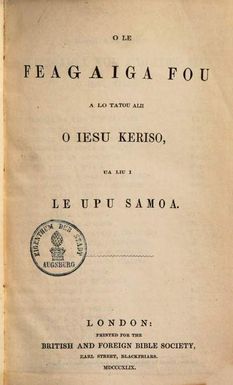 ["\u0098O\u009C Le Feagaiga Fou A Lo Tatou Alii O Iesu Keriso, Ua Liu I Le Upu Samoa"]