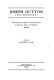 Joseph Dutton the story of forty-four years of service among the lepers of Molokai, Hawaii