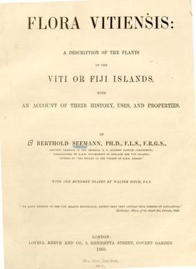 Flora vitiensis :a description of the plants of the Viti or Fiji islands, with an account of their history, uses, and properties