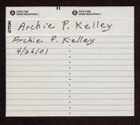 Archie P. Kelley oral history interview, April 26, 2001