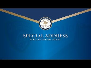 Special Address for Law Enforcement