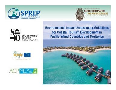 Environmental impact assessment guidelines for coastal tourism development in Pacific island countries and territories