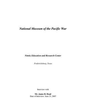 Oral History Interview with James R. Hood, June 21, 2007