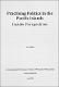 Practising politics in the Pacific islands : insider perspectives