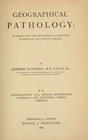 Geographical pathology: an inquiry into the geographical distribution of infective and climatic diseases, v. 2