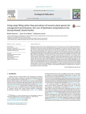 Using range filling rather than prevalence of invasive plant species for management prioritisation : the case of Spathodea campanulata in the Society islands (South Pacific)