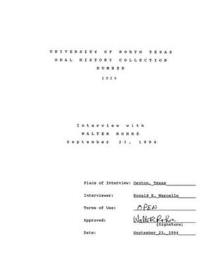 Oral History Interview with Walter Rohre, September 23, 1994