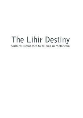 ["Lihir Destiny : Cultural Responses to Mining in Melanesia"]