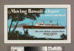 Moving Hawaii closer to San Francisco : the new deluxe express liner Malolo