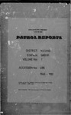 Patrol Reports. Madang District, Saidor, 1946 - 1951