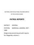 Patrol Reports. Central District, Marshall Lagoon, 1957-1960