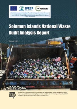 Solomon Islands National Waste Audit Analysis Report - August 2023