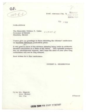 Cablegram, President Dwight D. Eisenhower to Governor William Quinn Regarding Hawaiian Statehood Celebration Plans