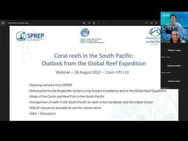 Coral reefs in the South Pacific: Outlook from the Global Reef Expedition (11 August, 2022)