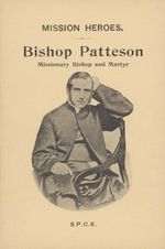 Bishop Patteson, missionary bishop & martyr.