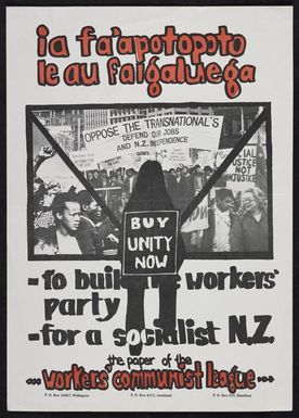 Workers' Communist League: Ia fa'apotopoto le au faigaluega - to build the Workers' Party for a socialist N.Z. [1981]